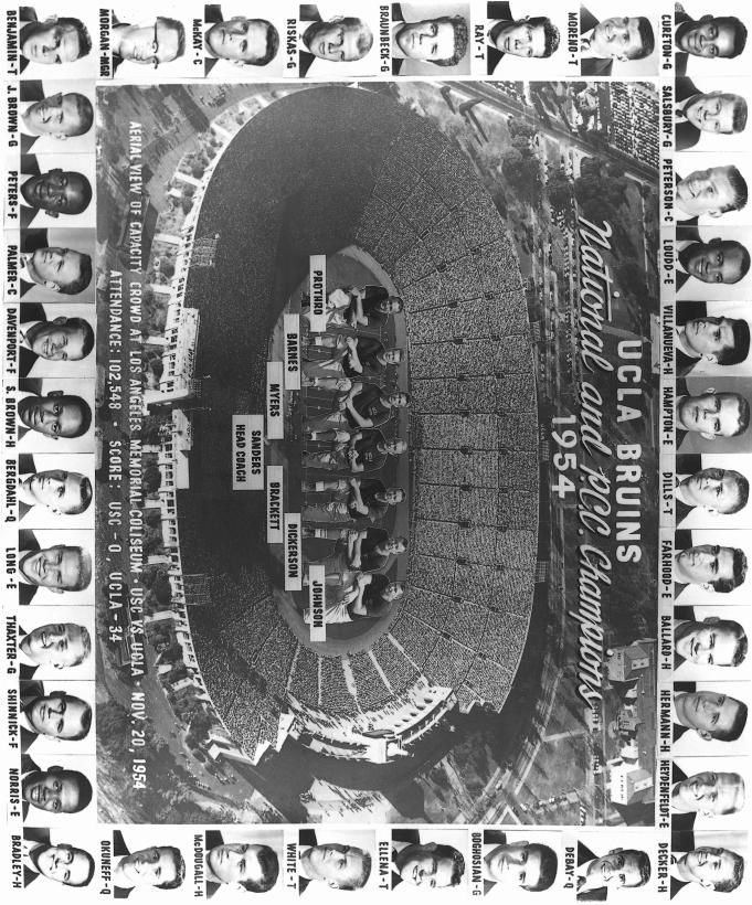 1954 BRUINS National Champions Fifty-six years ago, UCLA fi elded the finest football team in the school s history.