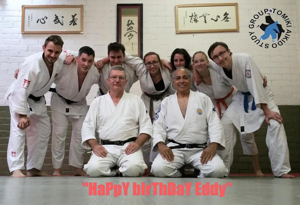 STUDY GROUP TOMIKI AIKIDO Saturday 24 th June, 2017 "HaPpY birthday Eddy" This morning we celebrated the birthday of Eddy in the true Aikido way; in the Dojo!