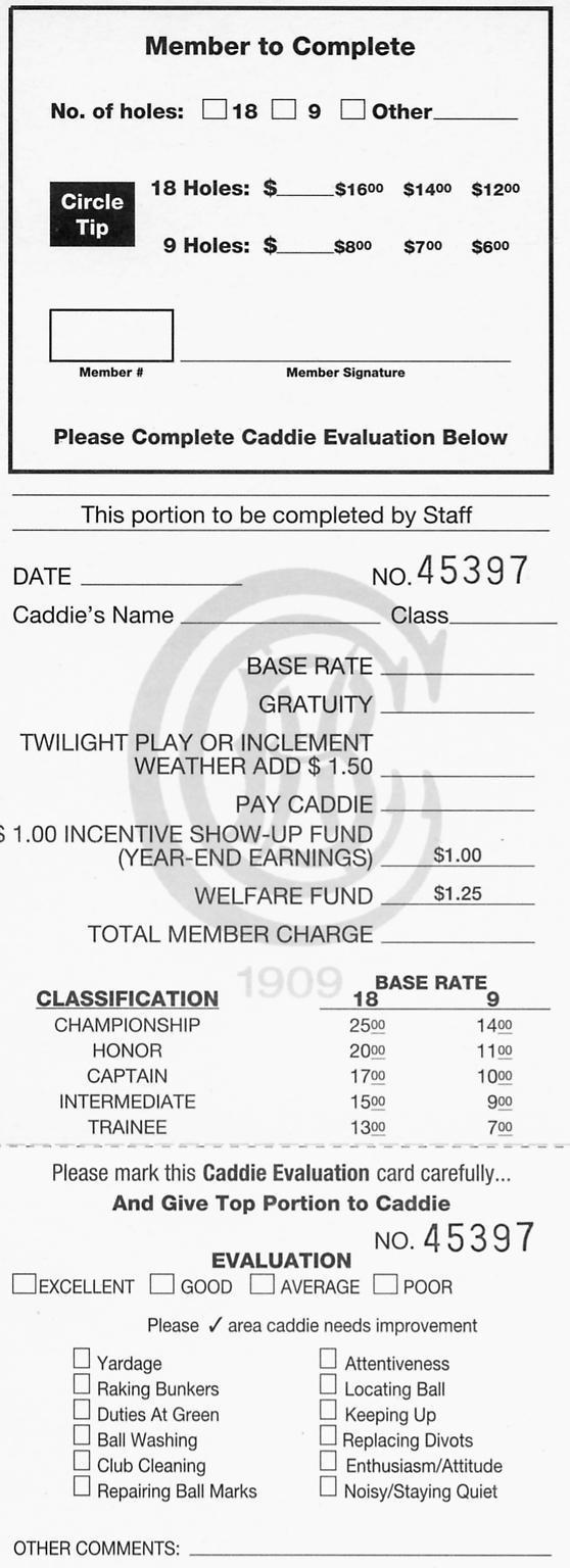 PAY PROCEDURES All caddies will be paid by check for the services they performed. Payment will be made weekly and at the discretion of the Golf Service Manager.