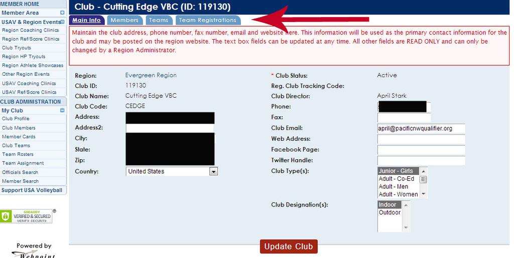 Click Club Profile. Notice: 1. Club Management tabs 2.