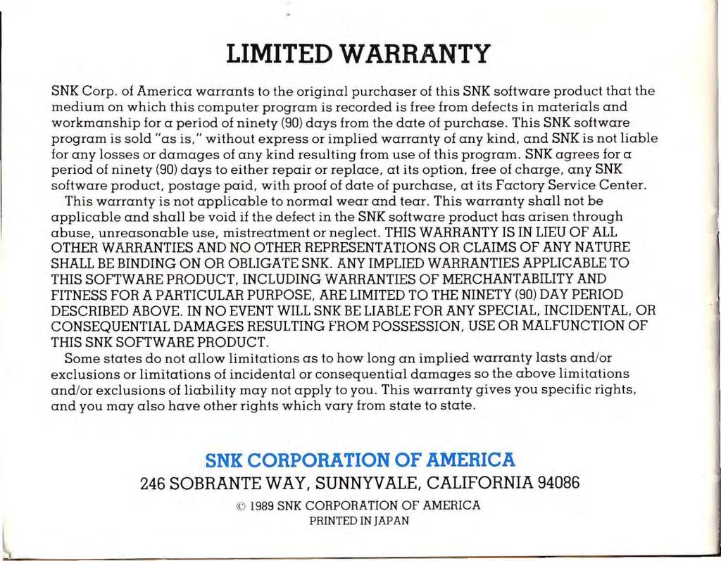 LIMITED WARRANTY SNK Corp.