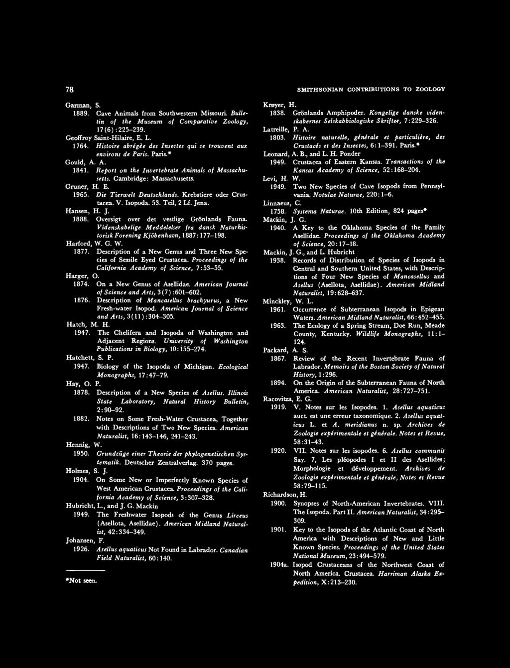 Die Tierwelt Deutschlands. Krebstiere oder Crustacea. V. Isopoda. 53. Teil, 2 Lf. Jena. Hansen, H. J. 1888. Oversigt over det vestlige Gronlands Fauna.