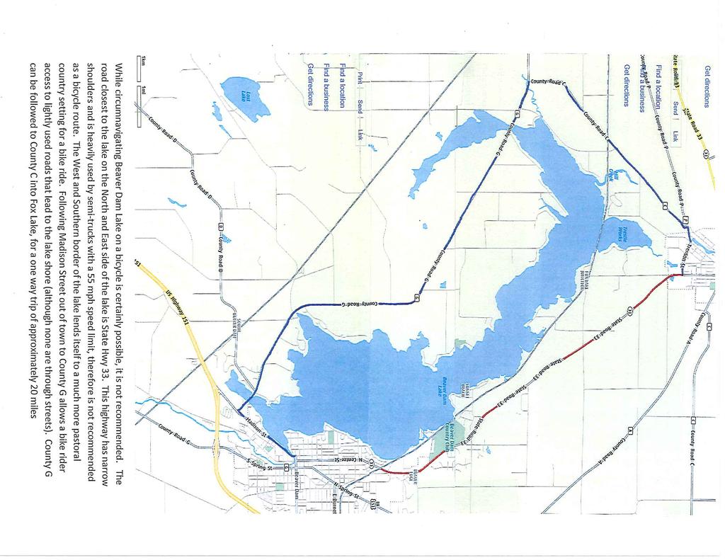 Beaver Dam Lake Bike Route Directions: while circumnavigating Beaver Dam Lake on a bicycle is certainly possible, it is not recommended.