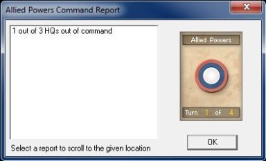 OBJECTIVE OF THE GAME Your first Command Report will appear with information relevant to the first turn. Note its contents and click OK to close it.