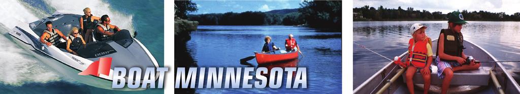 The Minnesota boating safety course is now also available online! Upon successful completion: 12 17 year olds earn their Minnesota Watercraft Operator's Permit.