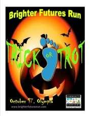 Trick or Trot Brighter Futures 5k 3rd Annual Fun Run / Walk 10/17/2015 Olympia, WA RESULTS Overall Place Comp# Name Gender / Age Hometown Time