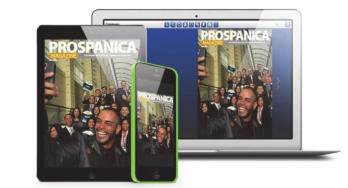 PROSPANICA MAGAZINE Net Advertising Rates Prospanica Magazine is the premier magazine for Hispanic Professionals designed to assist the recruitment, career development and promotion of Hispanics in