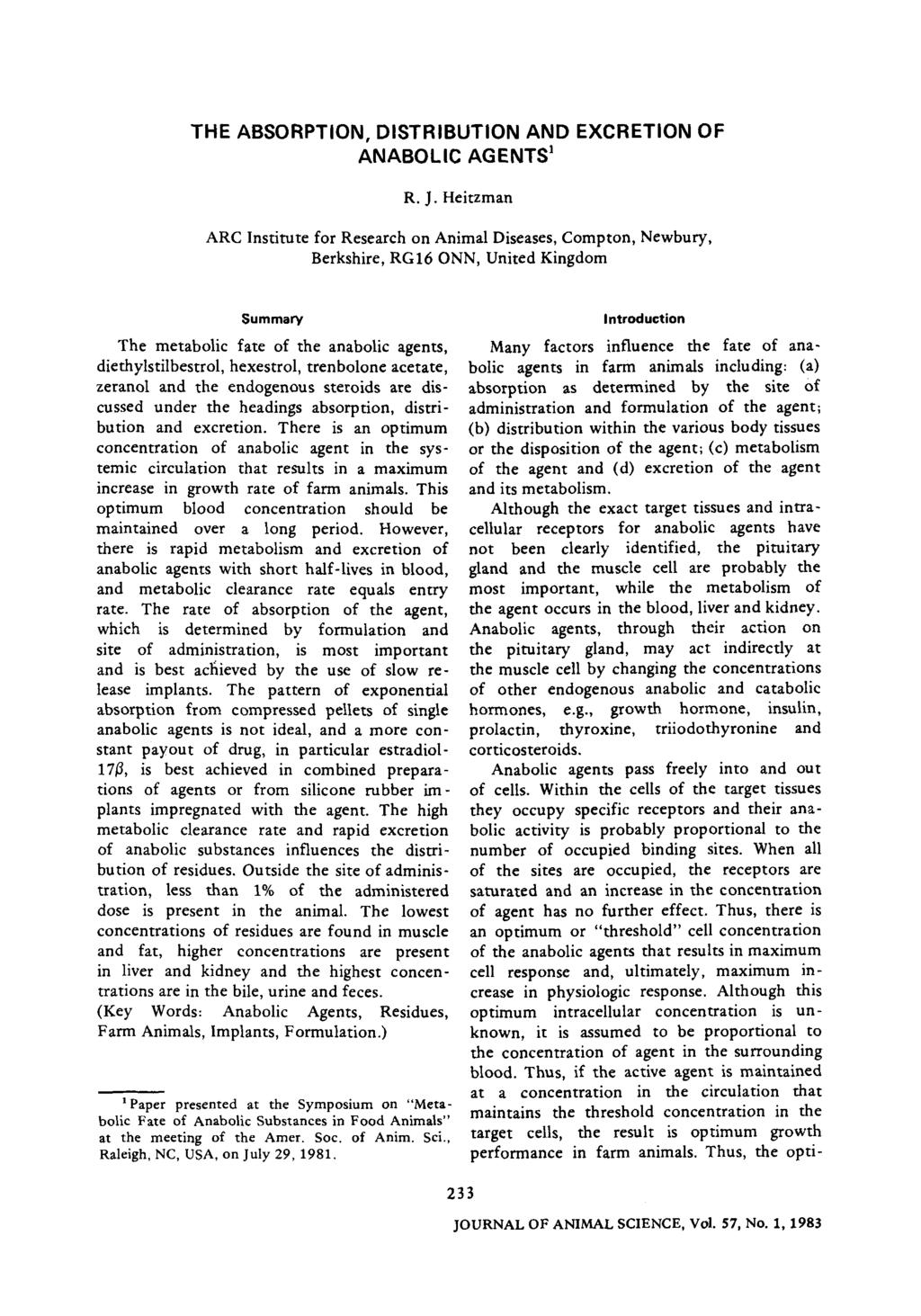 THE ABSORPTION, DISTRIBUTION AND EXCRETION OF ANABOLIC AGENTS 1 R. J.