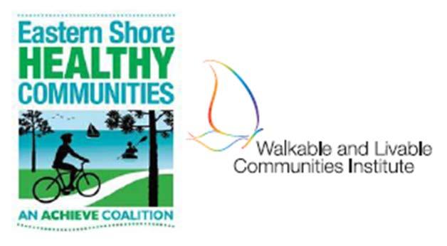 EASTERN SHORE OF VIRGINIA WALKABLE COMMUNITIES INITIATIVE The Eastern Shore of Virginia Walkable Communities Initiative is being led by: Mission Statement: Creating a