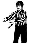 SECTION 4 30.11 Hand pass With the palm open and facing forward, a pushing motion towards the front of the body once or twice to indicate the puck was moved ahead with the hand. 30.12 Head-butting No signal in USARS playing rules.