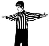 30.30 Unsports-manlike conduct Using both hands to form a T in front of the chest (same as timeout). 30.