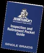 loss (retire rope) *Refer to images on Inspection & Retirement Pocket Guide or Samson app Request a copy