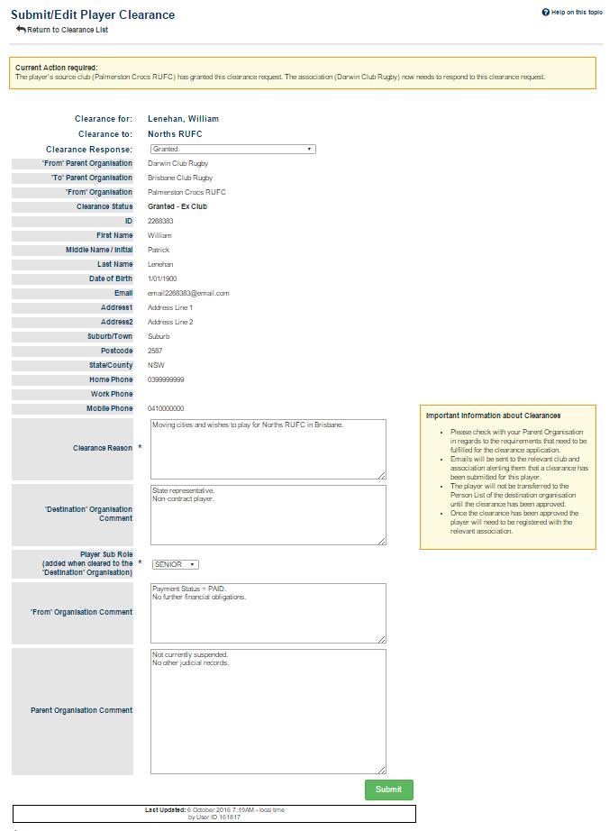 Figure 3. CURRENT PARENT Association Clearance Form Use the PARENT Organisation Comment box to capture the following detail: 1. Judicial records 2.