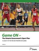 AVAILABLE TO READ AND DOWNLOAD ONLINE Game ON The Ontario Government s Sports Plan