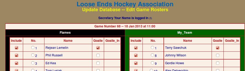 A GUIDE TO THE LOOSE ENDS HOCKEY LEAGUE WEBSITE PAGE 26 RECORDING GAME RESULTS STEP TWO: RECORDING THE TEAM ROSTERS