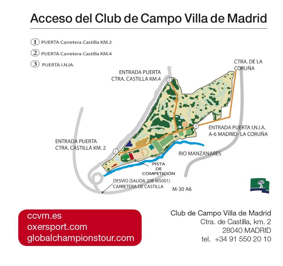 CLUB DE CAMPO VILLA DE MADRID ACCESS Club de Campo Villa de Madrid. Ctra. Castilla km. 2. Madrid By car: Access to publicly car by the Carretera de Castilla(km 2).