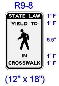 These signs support the new Yield to Pedestrians section of the NYS Vehicle and traffic law, and have been shown to be an effective way to encourage motorists to yield the right of way to pedestrians