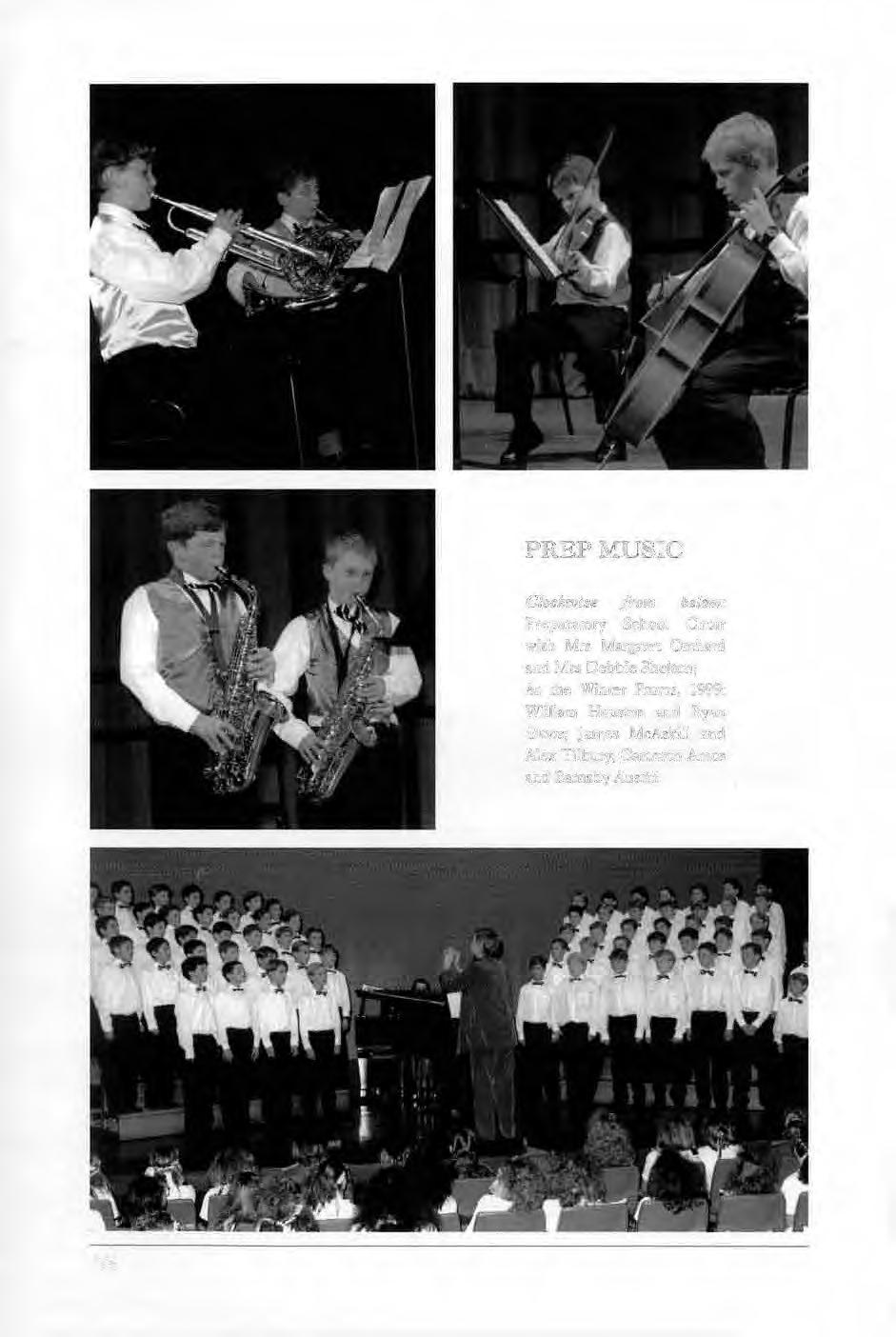 PREPMUSlC Clockwise from below: Prepantrory School Choir