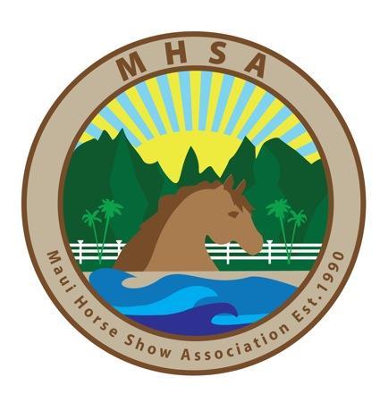 Maui Horse Show Association Hunter/Jumper Show Judge: Amy Melnikoff Show Steward: Diane Petropulous Show