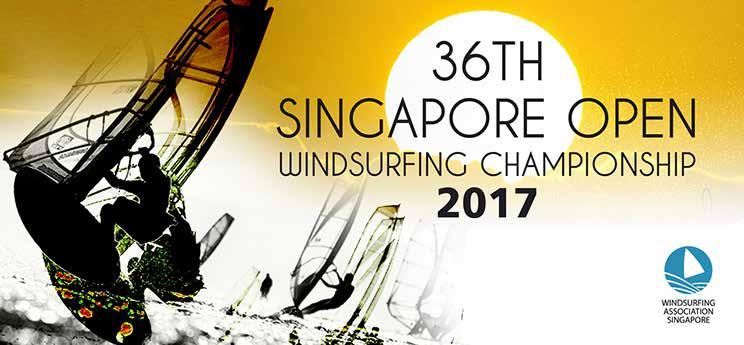 NOTICE OF RACE 36 th SINGAPORE OPEN WINDSURFING CHAMPIONSHIP 11 th to 15 th January 2017 TO BE HELD AT National Sailing Centre, 1500 East Coast Parkway www.singaporewindsurfing.