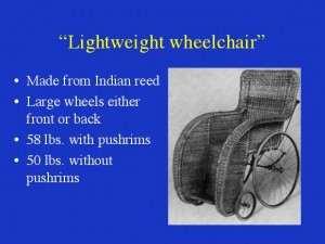 Antara tahun 1867-1875, pencipta menambah roda getah baru berongga pada kerusi roda serupa dengan roda getah yang