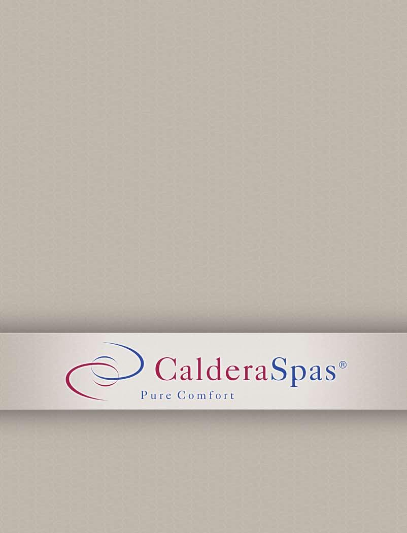 PARADISE Series Spa specifications This manual contains installation, operating, maintenance and service information for the following Caldera Spa models: Footprint dimensions Height Effective filter
