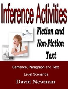 Inference Activities by David Newman BAppSc (Speech-Language Pathology) Thank you for taking the time to look at the Inference Activities program.