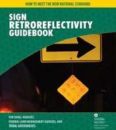 Signs Provide Critical Information to Drivers BUT Retroreflectivity Degrades Over So when do Time we replace signs?