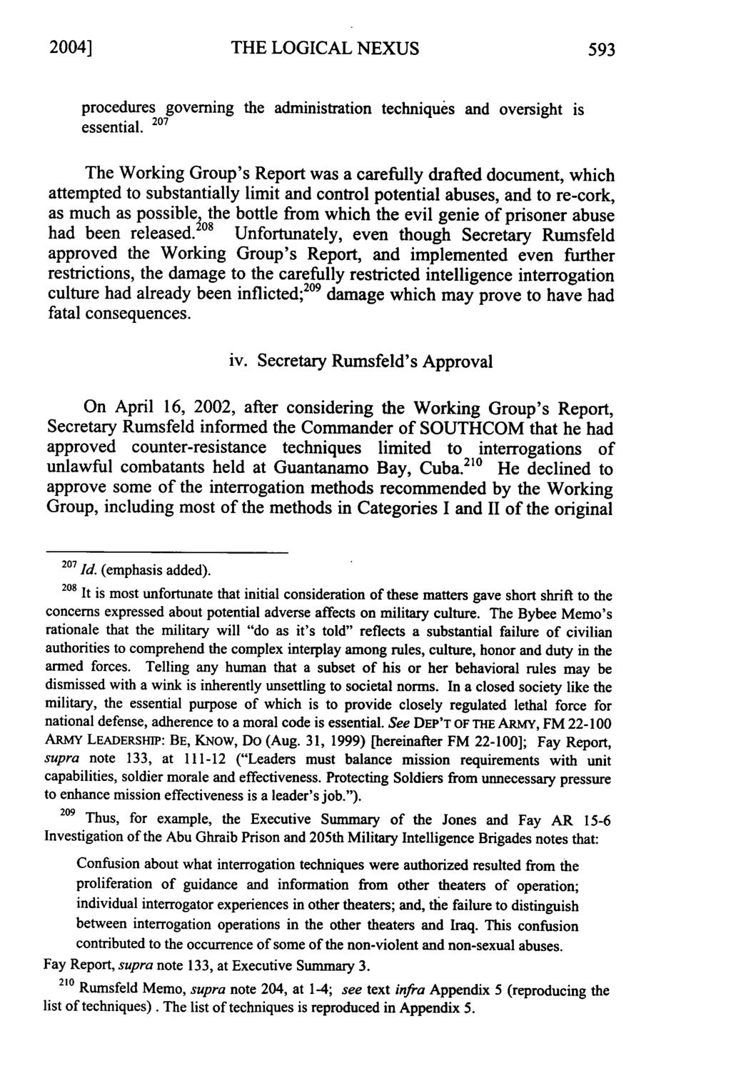 2004] THE LOGICAL NEXUS procedures governing the administration techniques and oversight is essential.