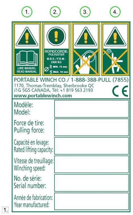 Minimum diameter: 12 mm (1/2 ). Maximum diameter: 13 mm (1/2 ). 3. Never place your hands near the moving parts while the engine is running. 4. Never use the winch for lifting people. 1.2.1 Sound power level label The sound power level label is also positioned on the right side of the winch housing.