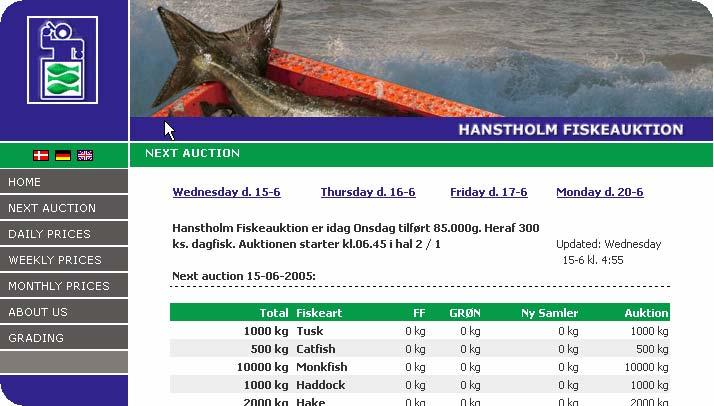 at a premium and receive the fish the next day. Fish being inspected prior to sale at Thyberon Hanstholm is Denmark s largest auction (annual turnover > 50.000.000).