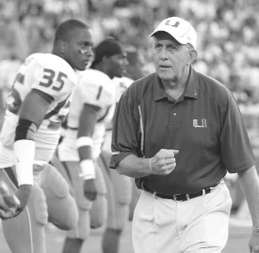 HEAD COACH LARRY COKER LARRY COKER HEAD COACH In the 25 years that the University of Miami has been a dominant force in college football, no Hurricanes head coach has won more games in his first five