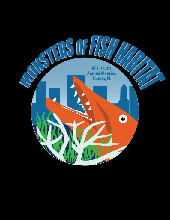 Page 8 AFS Estuaries Section News Monsters of Fish Habitat Science Workshop JOIN US for an afternoon of mayhem, mirth, and majorly informative presentations on different aspects of fish habitat