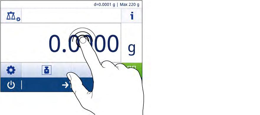 Using shortcuts To simplify navigation on the capacitive color TFT touch screen, there are a few shortcuts that provide quick access to key areas of the balance.