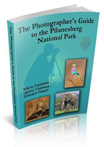 The Photographer s Guide to the Pilanesberg ebook 20%