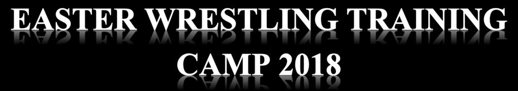 The first Easter Wrestling Training Camp is a fact.