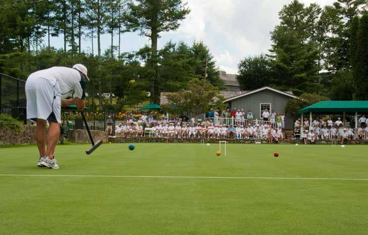 MASTER THE LAWN In just a few short years, croquet has become one of the most popular amenities at the club, with over 160 members of the Lake Toxaway Mallet Club.
