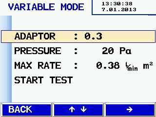 Differential pressure 5.7 Variable Mode In the variable mode the user can choose the test pressure and the limit value. NOTE! Only experienced users should use this mode.