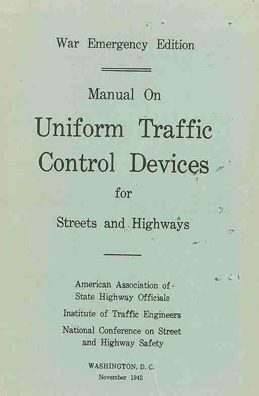1942 MUTCD White and yellow markings were favored due to war blackout conditions Chromium