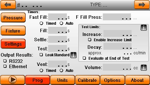 Test Setup Step Definitions: Screen shown from PROG Menu Parameters Button Fast Fill This timer sets the duration of the initial pre-charge of the reference volume.