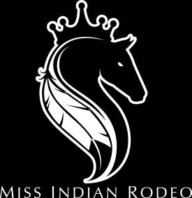 Miss Indian Rodeo represents the great sport of rodeo to the best of her knowledge.