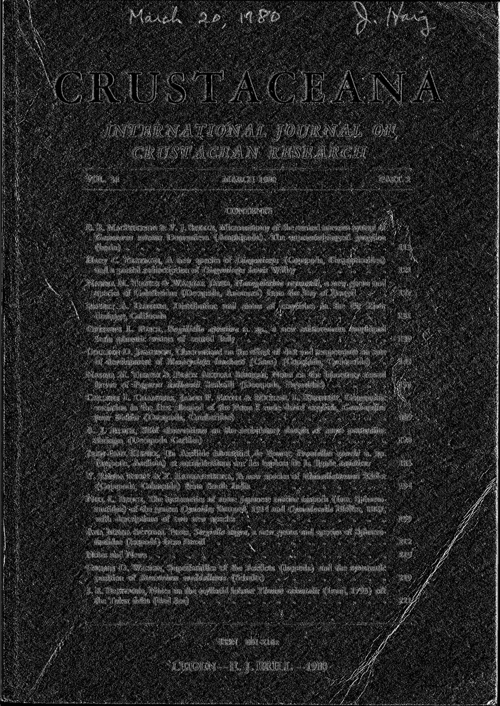 VKO^JU ^^li-ay^ OO^ K F D CRUSTACEANA INTERNATIONAL CRUSTACEAN VOL 38 JOURNAL OF RESEARCH MARCH 1980 PART 2 CONTENTS B R MACPHERSON & V J STEELE, Microanatomy of the central nervous system of