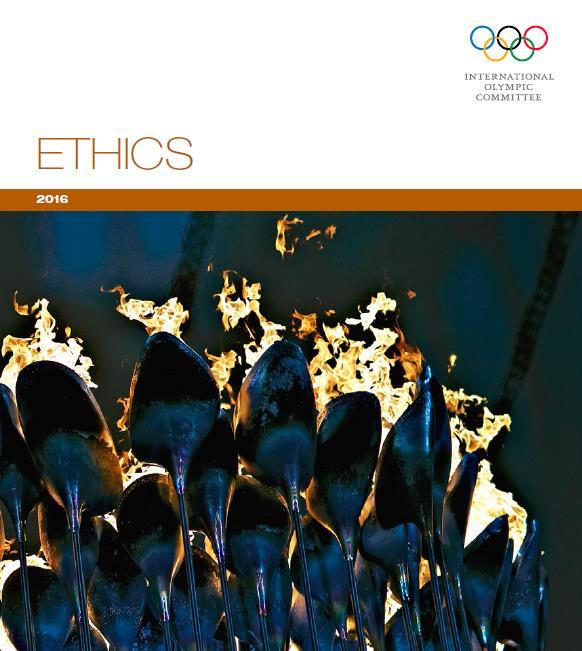 Mission of the IOC Ethics Commission To define and update a framework of ethical principles (e.g.