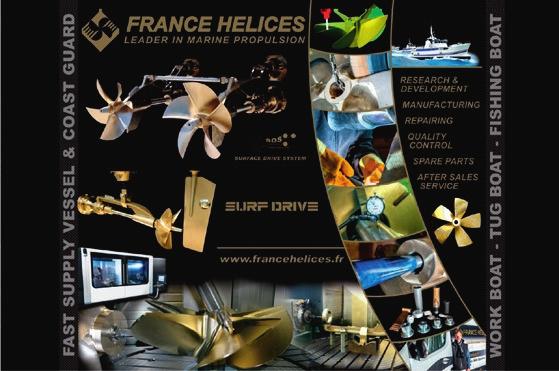 FRANCE HELICES www.francehelices.fr Hall 1 / 830 FRANCE HELICES leader in marine propulsion for more than 40 years supply you propellers, shaftlines and surface drive system.