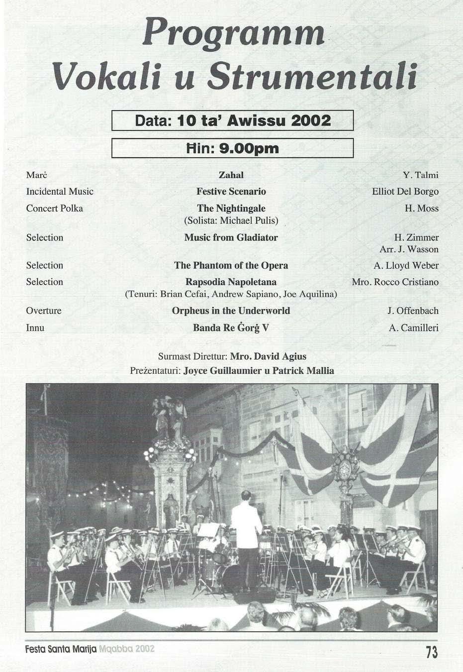 Programm. Vokali u Strumentali Data: 10 ta' Awissu 2002 Ħin: 9.
