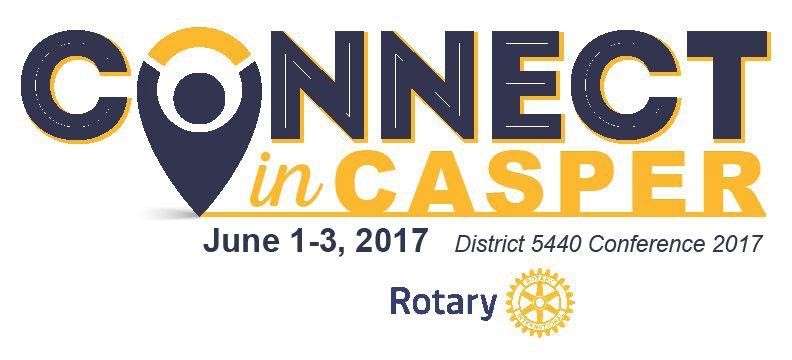 SAVE THE DATE Save-the-Date for the 2017 District 5440 Conference! June 1-3 in Casper, WY.