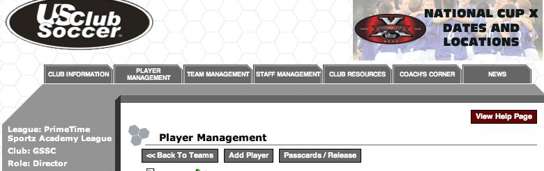 UPDATE A PLAYER: **Now you need to go to the players management tab and pick the team you are adding the player to. Then click the view ADD A PLAYER(S) ONE OR MORE AT A TIME: 7.