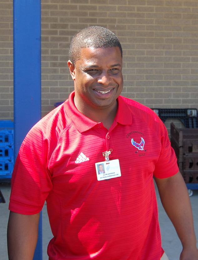 Anderson has been at Centennial for eight years, and plans to stay with the community for much longer.