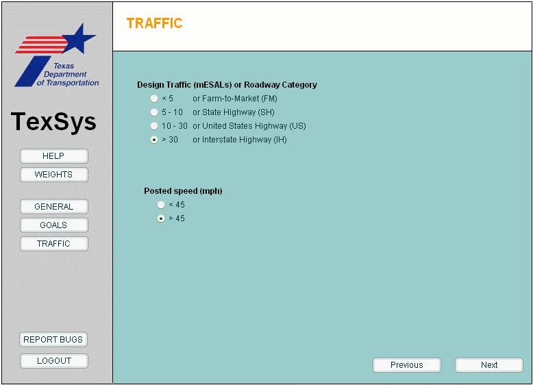Figure 12. TexSys Traffic Information Form Safety Safety was indicated as a factor influencing the selection of HMA. TexSys considers two HMA mixtures related safety aspects i.e. splash and spray and skid resistance.
