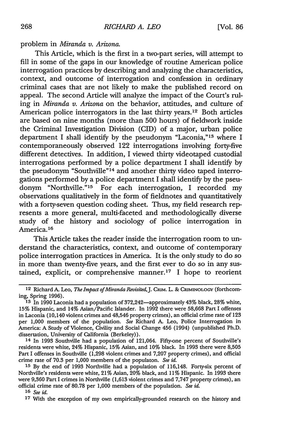 268 RTCHARD A. LEO [Vol. 86 problem in Miranda v. Arizona.